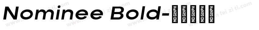 Nominee Bold字体转换